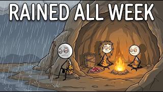 What Did Ancient Humans Do When It Rained All Week?