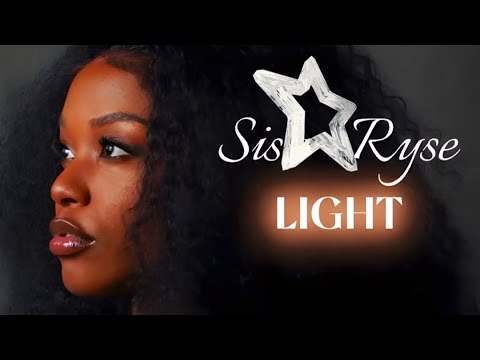 LIGHT - SISTAR RYSE
