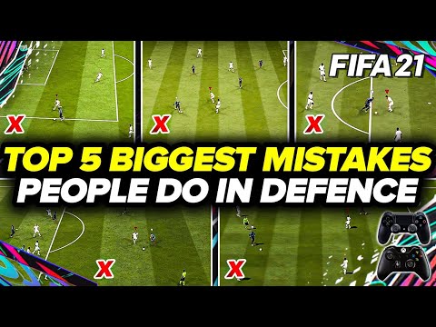 FIFA 21 TOP 5 BIGGEST MISTAKES PEOPLE MAKE IN DEFENCE - FIFA 21 DEFENDING TUTORIAL!!!