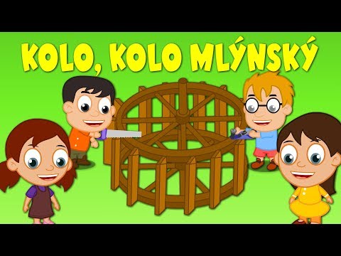 Kolo kolo mlýnský  - Písničky pro děti a nejmenší