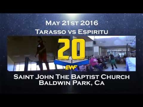 EWF - Tarasso vs Espiritu
