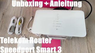 Telekom Router Speedport Smart 3 für schnelles Wifi mit bis zu 2500 Mbit/s WLAN Unboxing & Anleitung