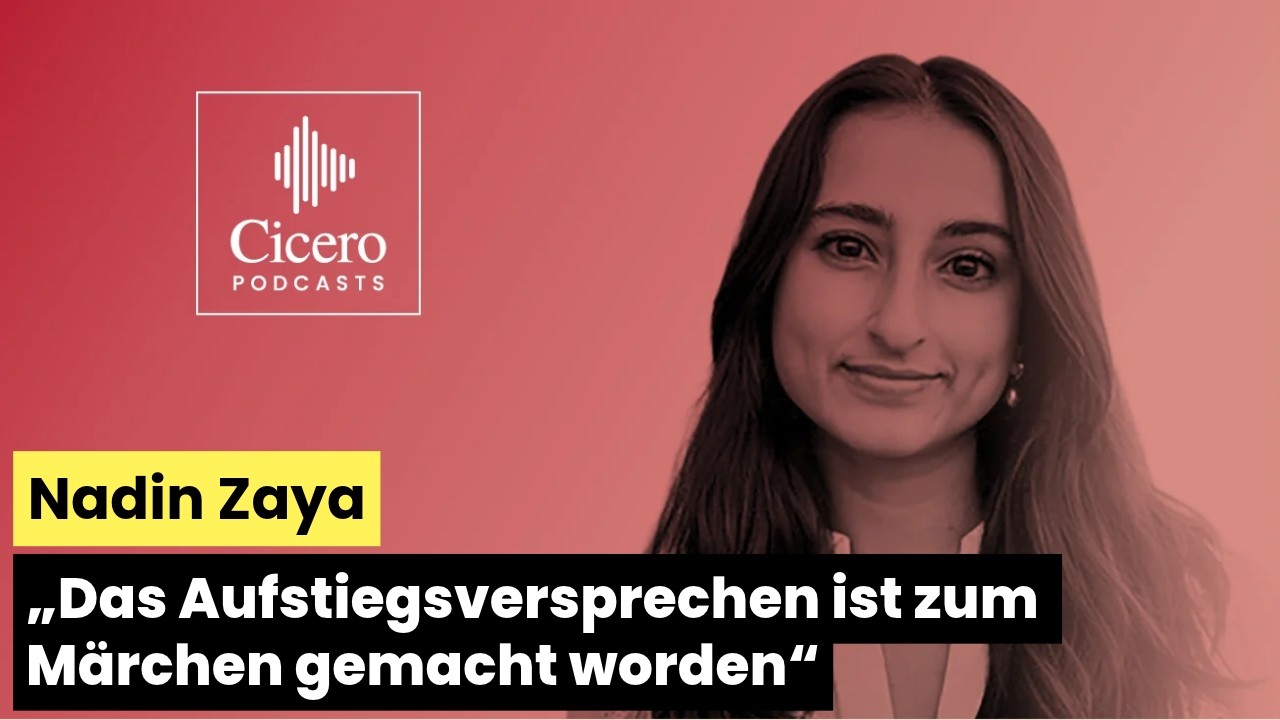 „Das Aufstiegsversprechen ist zum Märchen gemacht worden“  – Nadin Zaya