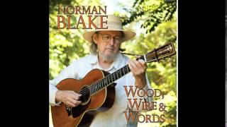 norman blake - there's a one way road to glory