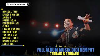 Download lagu Ninggal Tatu - Mengenang Full Album Musik Terbaik Didi Kempot - Cocok Didengar Sambil Kerja mp3