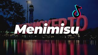 Download lagu DJ MENIMISU - VIRAL TIK TOK - ANGKLUNG SLOW mp3 Download lagu DJ MENIMISU - VIRAL TIK TOK - ANGKLUNG SLOW mp3