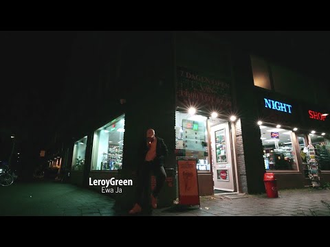 Leroy Green - Ewa Ja (Prod. Wesvanwest)