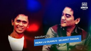 Download lagu IniKaraoke | Indra L & Gilang R - Selamat Tinggal mp3