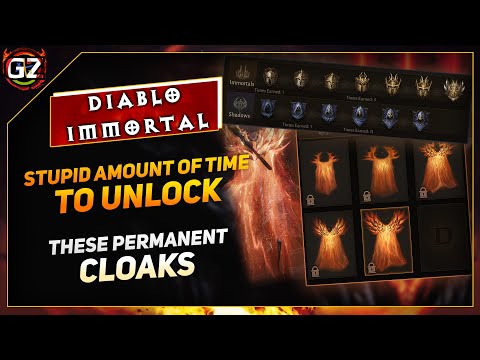 STUPID Amount of TIME To UNLOCK These Cloaks | Diablo Immortal