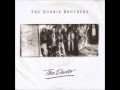 The Doobie Brothers - Too High A Price