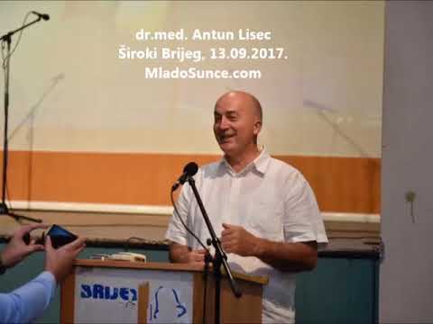 dr. med. Antun Lisec Siroki Brijeg - 13.09.2017. -  Drugi dio - Mlado Sunce