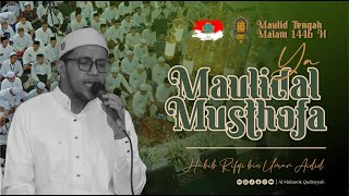 Download lagu YA MAULIDAL MUSTHOFA | HABIB RIFQI BIN UMAR AIDID | AL MUNSYIDIN PEKALONGAN | MTM 1446 H. mp3