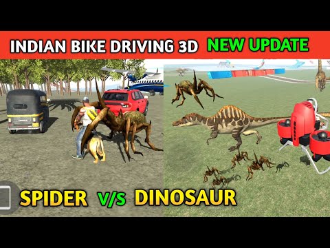 SPIDER v/s DINOSAUR NEW UPDATE | Funny Gameplay Indian Bikes Driving 3d 🤣🤣