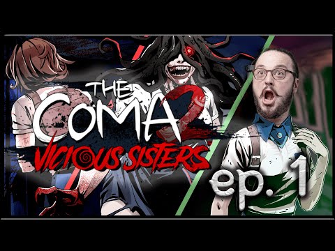 THE COMA 2 "vicious sister" Ep.1- Le lycée infernal