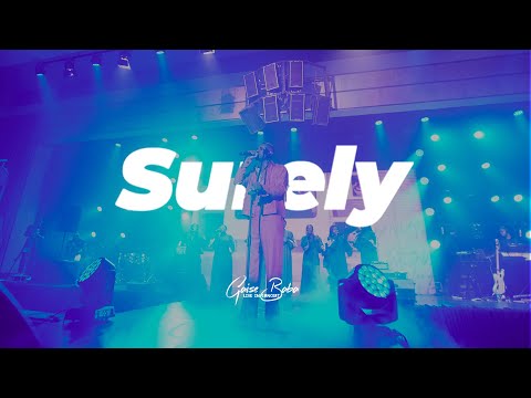 SURELY (Live In Lagos) || GAISE BABA