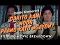 Ganito Kami Noon Paano Kayo Ngayon? (1976) | Filipino Movie Breakdown