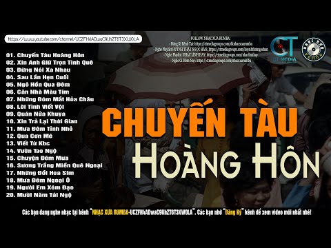 Nhạc Xưa Rumba Hiếm Có Vô Cùng | CHUYẾN TÀU HOÀNG HÔN - Lk Nhạc Xưa, Nhạc Lính Xưa 1975 Hay Bất Hủ