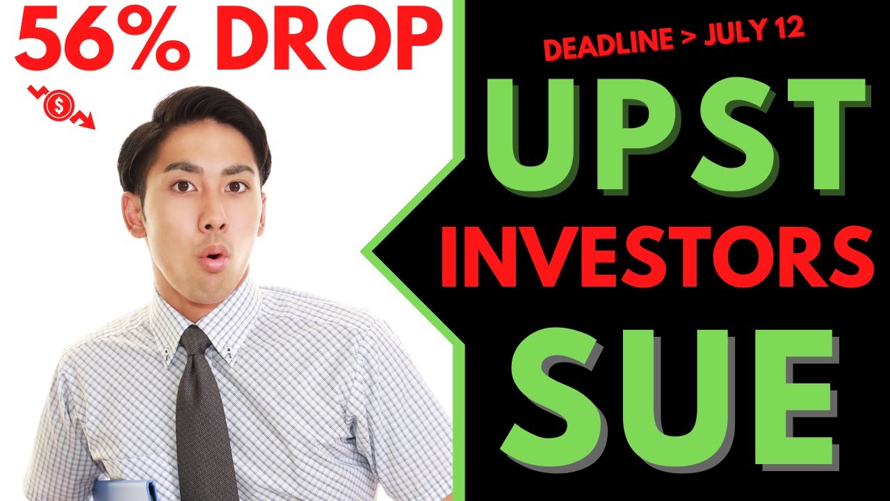Upstart Class Action Lawsuit UPST | Deadline July 12, 2022
