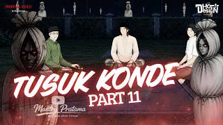 Download lagu TUSUK KONDE PART 11 - Dhot Design mp3