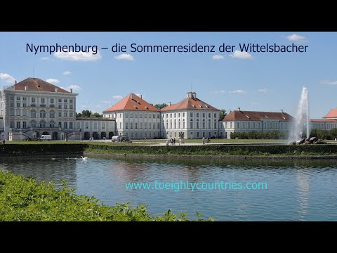 Nymphenburg – die Sommerresidenz der Wittelsbacher [DE]