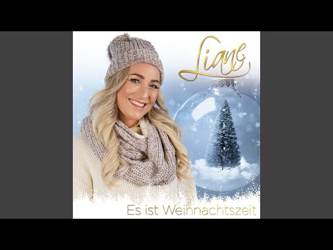 Es Ist Weihnachtszeit - Liane