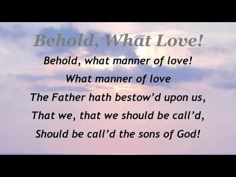 Behold What Love (Sacred Songs & Solos #21)