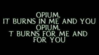 Moonspell - Opium Lyrics
