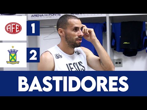 BASTIDORES: Ferroviária 1x2 Santo André - Campeonato Paulista (3ª rodada)