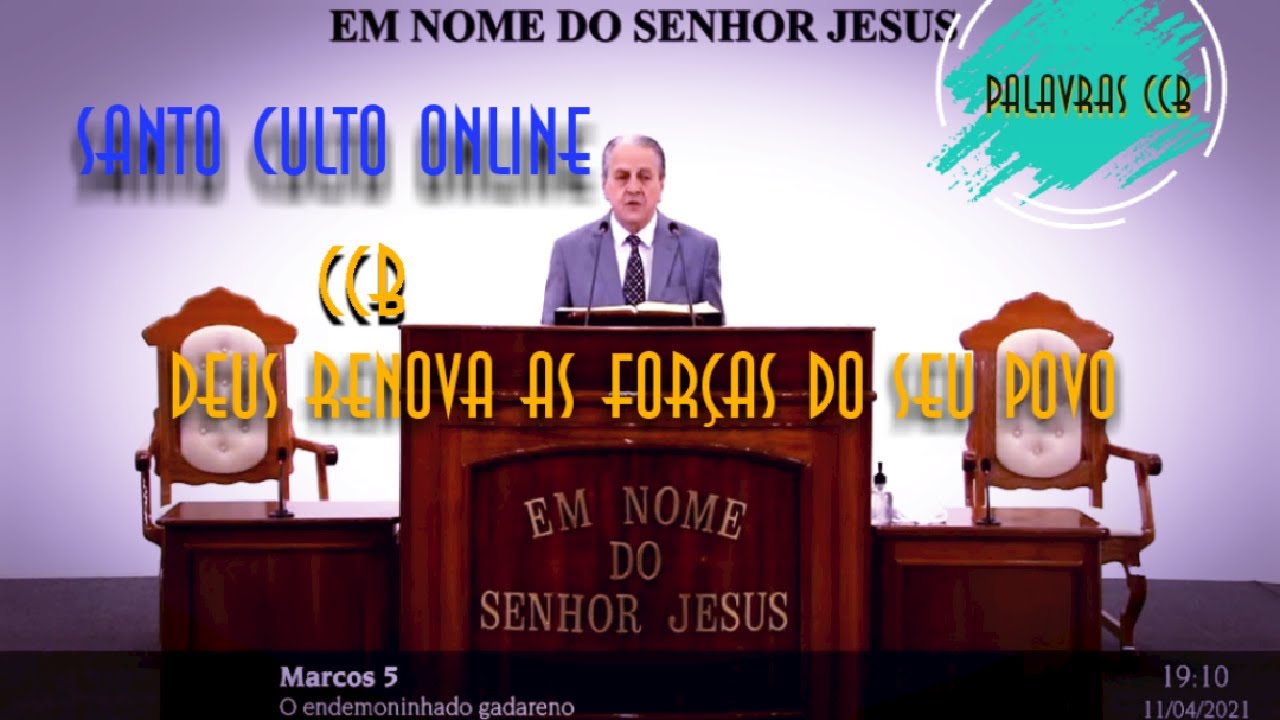 Culto online | Marcos 5 | irmão Salvador | Palavras CCB | reprise