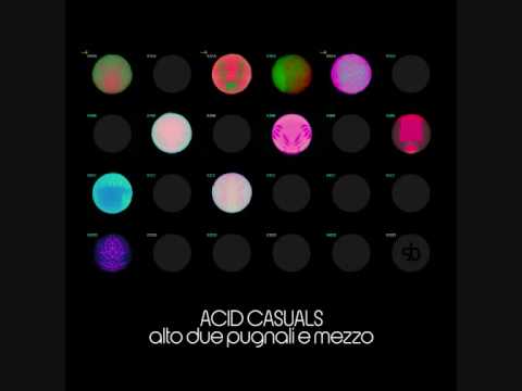 Acid Casuals - Cauchy Horizon
