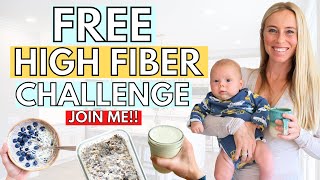 Join my FREE 5 Day High Fiber Challenge!