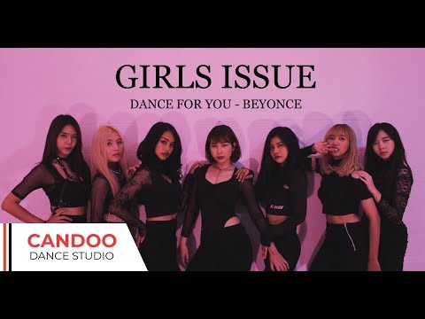 Dance for you - Beyonce | Girls Issue