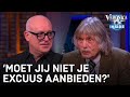 René tegen Johan: 'Moet jij niet je excuus aanbieden?' | VERONICA INSIDE