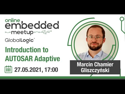 Embedded Meetup Online: Introduction to AUTOSAR ADAPTIVE technology