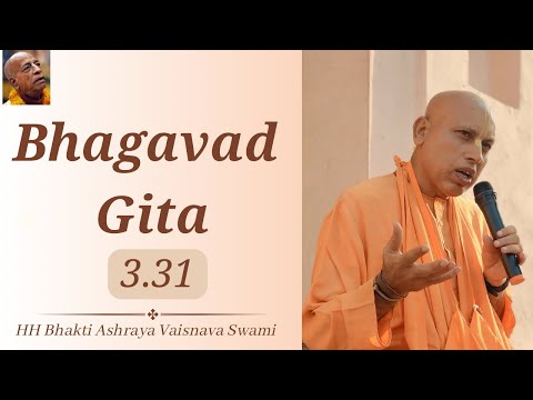 Morning Talk | BG 3.31 | HH Bhakti Ashraya Vaisnava Swami