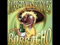 Infectious Grooves - Just A Lil Bit 