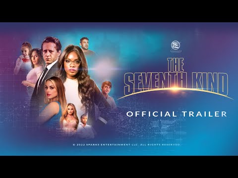 THE SEVENTH KIND | OFFICIAL TRAILER