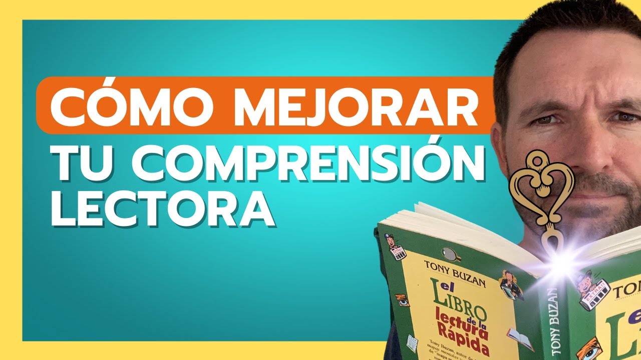 Cómo Mejorar Tu Comprensión Lectora [4 claves esenciales] 🗝️