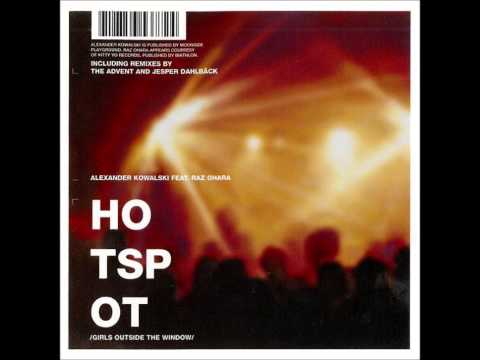 Alexander Kowalski feat. Raz Ohara - Hot Spot (The Advent's Bitch For The Night Remix)