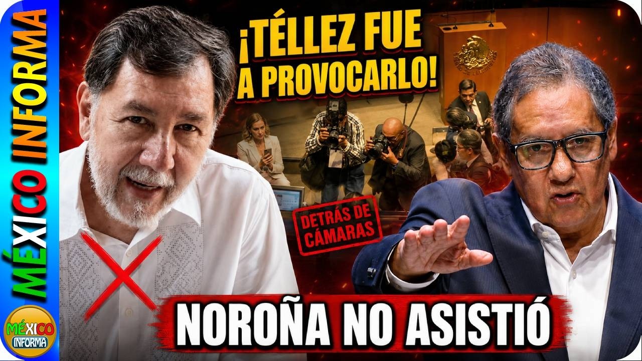 NOROÑA NO ASISTIÓ A LA CÁMARA. MIRA LA RAZÓN. LA TÉLLEZ FUE A PROVOCAR A INZUNZA.