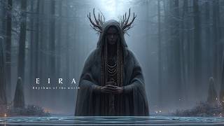 Nordic Shamanic Ambient Music for Meditation | Eira