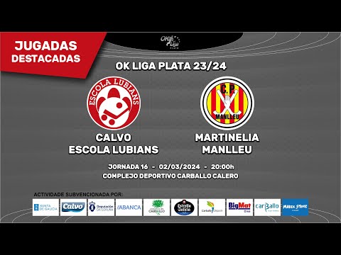 [RESUMEN] CALVO ESCOLA LUBIÁNS - MARTINELIA MANLLEU [OK LIGA PLATA NORTE - J16]