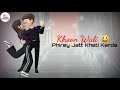 ️jatt Kheti Karda Status