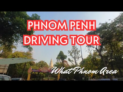 CAMBODIA PHNOM PENH CITY Driving Tour Around Wat Phnom Street View || Car Trip 2023