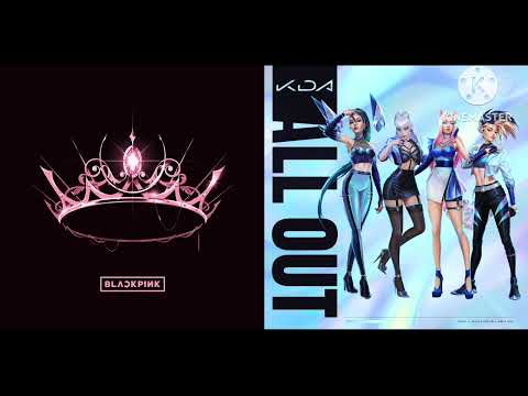 BLACKPINK & K/DA - DDU-DU DDU-DU, More, The Baddest, How You Like That, Kill This Love (Mashup)