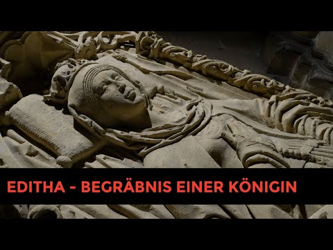 Editha – Begräbnis einer Königin