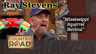 Ray Stevens &quot;Mississippi Squirrel Revival&quot;