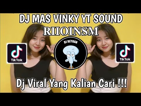 DJ MAS VINKY YT SOUND 𝐑𝐈𝐈𝐎𝐈𝐍𝐒𝐌 | DJ MASIH DENGAN KIKIKI VINKY YETE VINKY YETE VIRAL TIK TOK TERBARU!