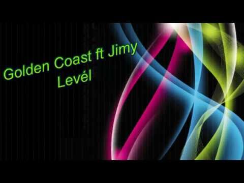 Golden Coast ft. Jimy - Levél lyrics