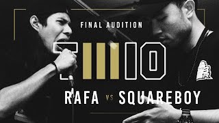 TWIO3 : #9 RAFA vs SQUAREBOY (FINAL AUDITION) | RAP IS NOW